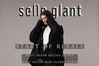 【selle glant/セレグランテ】　11/4 Resale Product Introduction