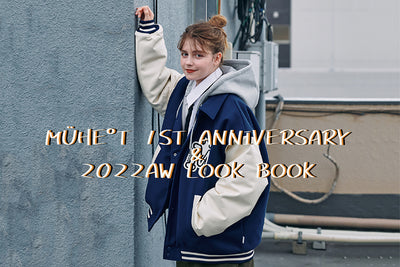 【 MÜHE°T 】1ST ANNIVERSARY & 2022AW LOOK BOOK *Part1*
