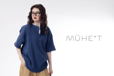 【 MUHET / ミュエータ 】NEW ITEM RELEASE！