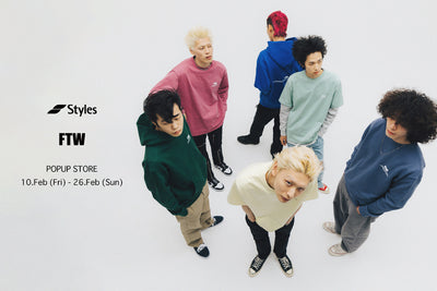 【 Styles代官山 × FTW POPUP STORE 】